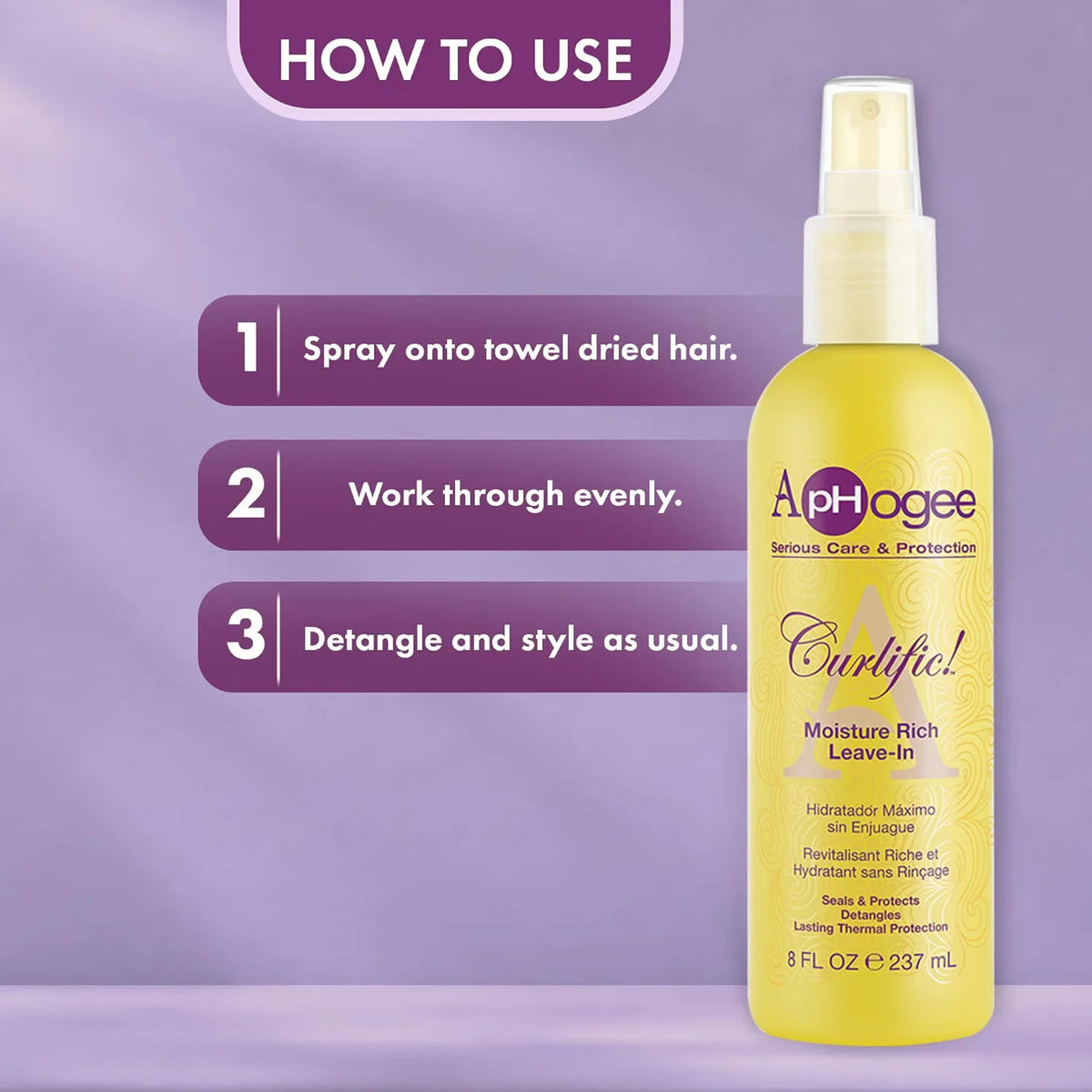 ApHogee Curlific Moisture Rich Leave-In 237ml – brugsanvisning: spray på håndklædetørret hår, fordel jævnt, red og styl.
